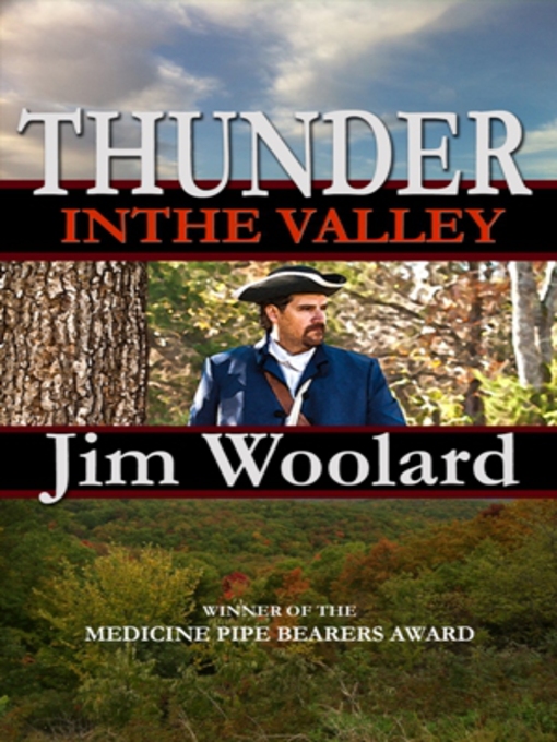 Title details for Thunder in the Valley by Jim Woolard - Available